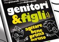 Genitori & figli - Agitare bene prima dell'uso